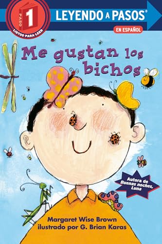 Me gustan los bichos (I Like Bugs Spanish Edition) (LEYENDO A PASOS (Step into Reading)) von Random House Books for Young Readers